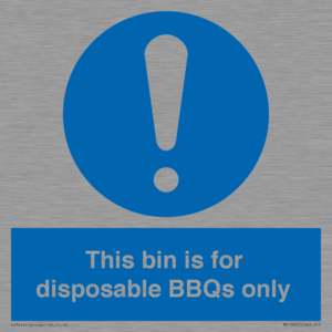 This bin is for disposable BBQs only